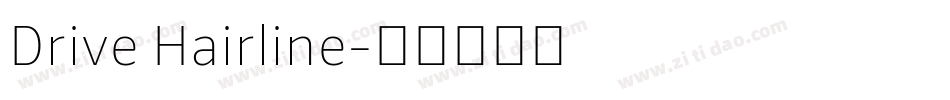 Drive Hairline字体转换